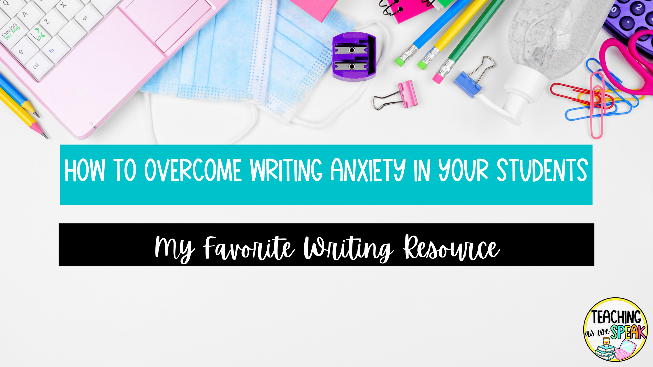 how-to-overcome-writing-anxiety
