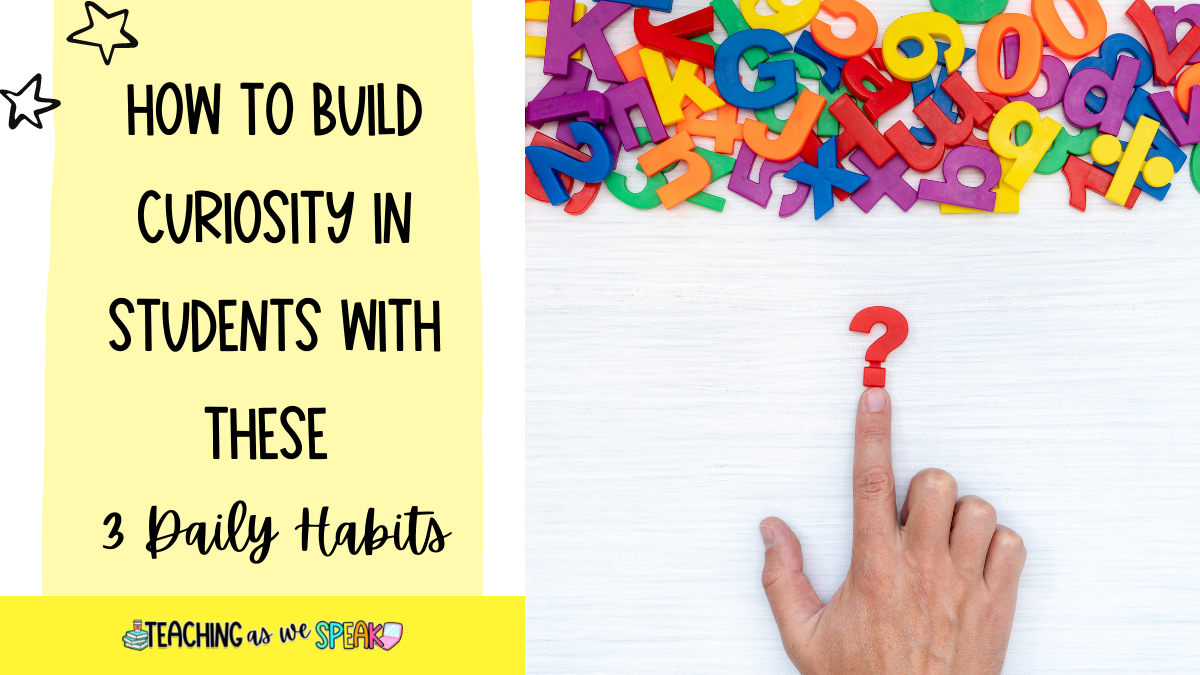 how-to-build-curiosity-in-students